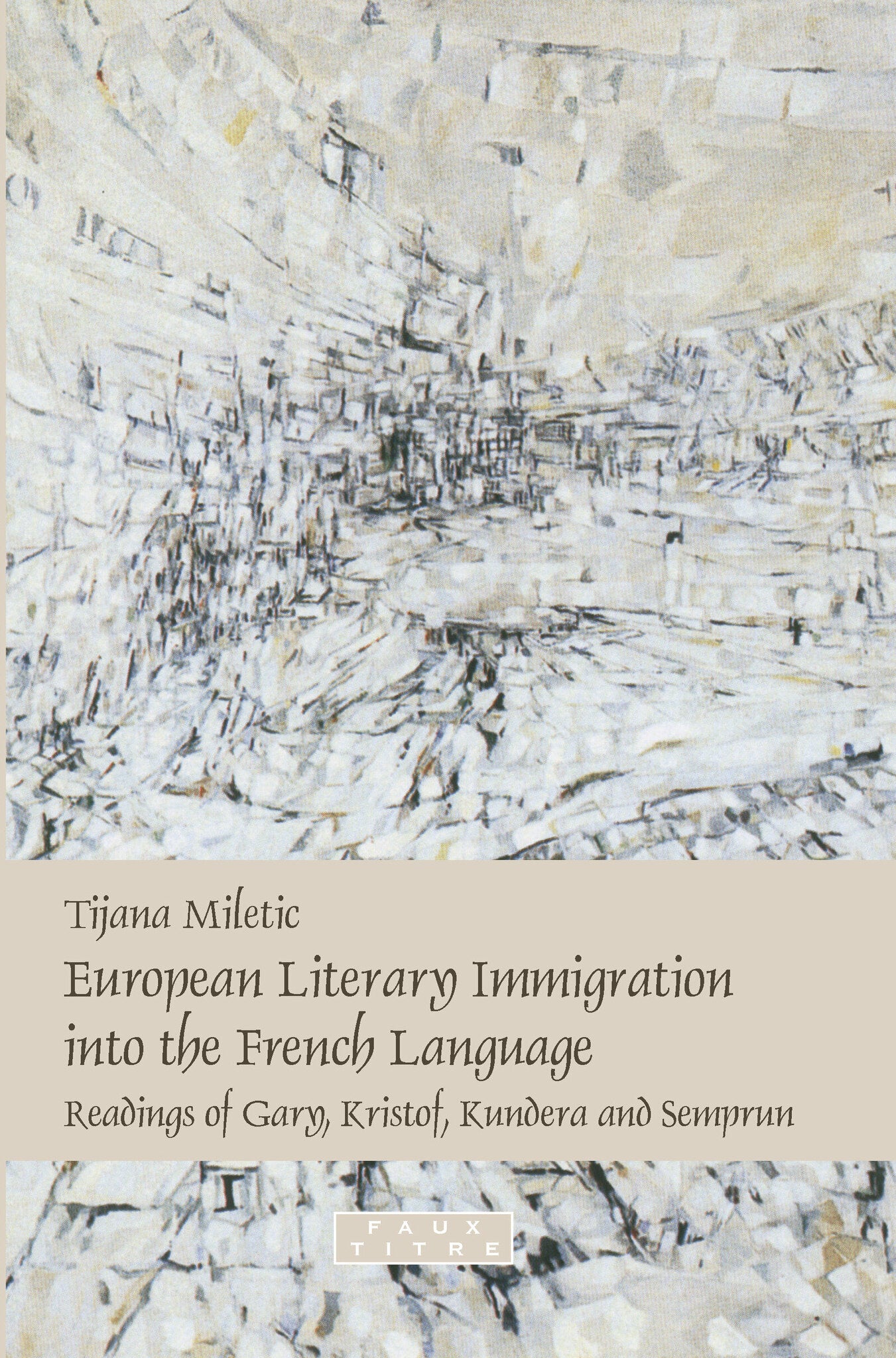 Cover image for European Literary Immigration into the French Language ISBN 9789042024007